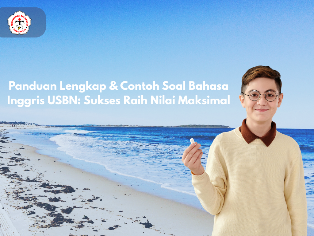 Panduan Lengkap & Contoh Soal Bahasa Inggris USBN: Sukses Raih Nilai Maksimal
