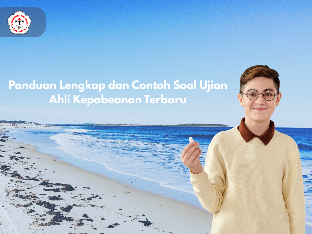 Panduan Lengkap dan Contoh Soal Ujian Ahli Kepabeanan Terbaru