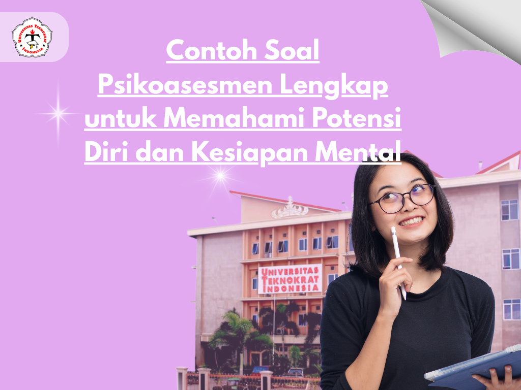 Contoh Soal Psikoasesmen Lengkap untuk Memahami Potensi Diri dan Kesiapan Mental