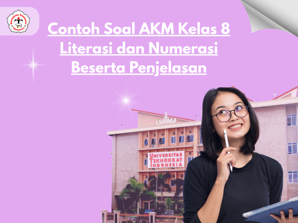 Contoh Soal AKM Kelas 8 Literasi dan Numerasi Beserta Penjelasan