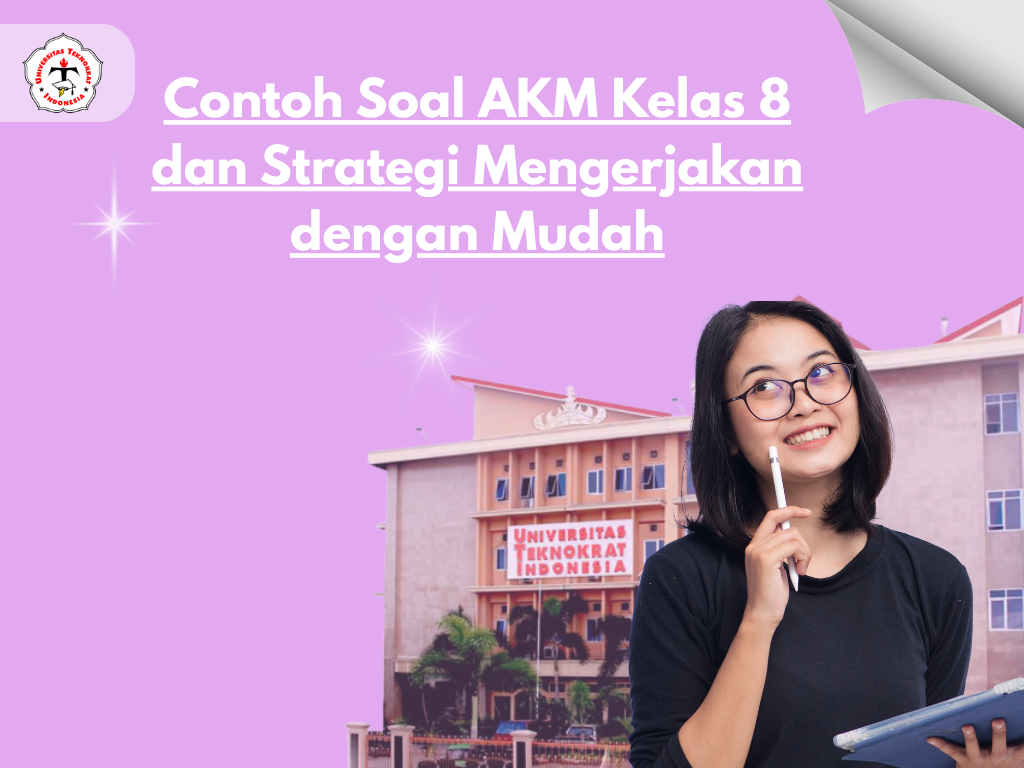Contoh Soal AKM Kelas 8 dan Strategi Mengerjakan dengan Mudah