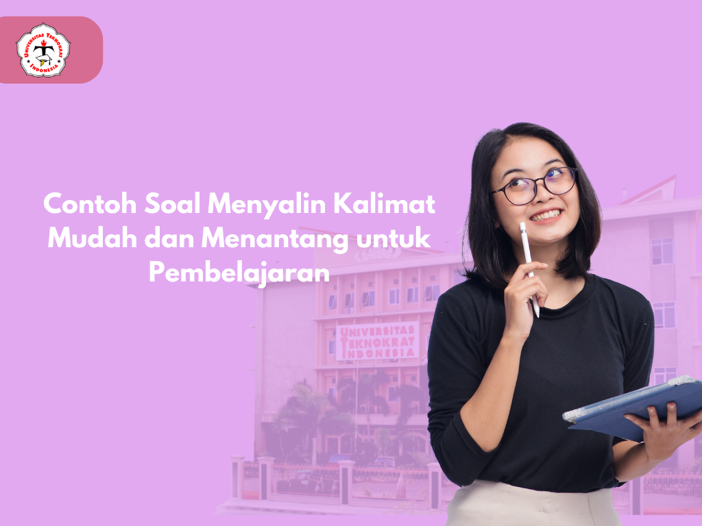 Contoh Soal Menyalin Kalimat Mudah dan Menantang untuk Pembelajaran