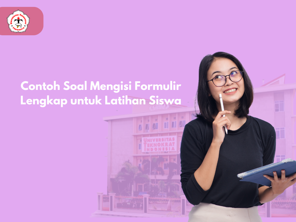 Contoh Soal Mengisi Formulir Lengkap untuk Latihan Siswa