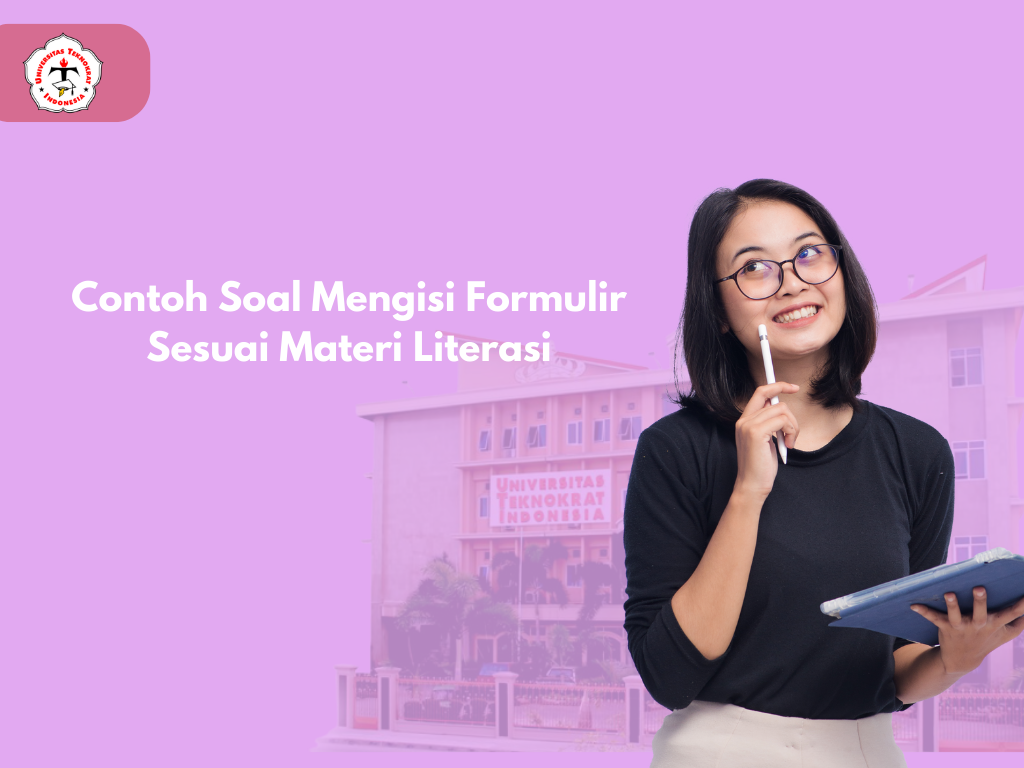 Contoh Soal Mengisi Formulir Sesuai Materi Literasi