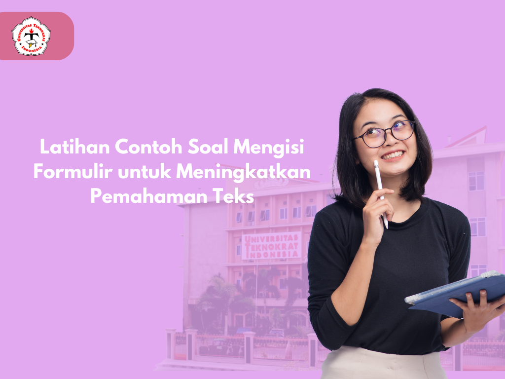 Latihan Contoh Soal Mengisi Formulir untuk Meningkatkan Pemahaman Teks