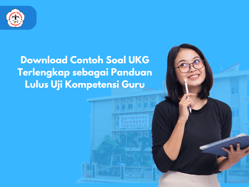 Download Contoh Soal UKG Terlengkap sebagai Panduan Lulus Uji Kompetensi Guru