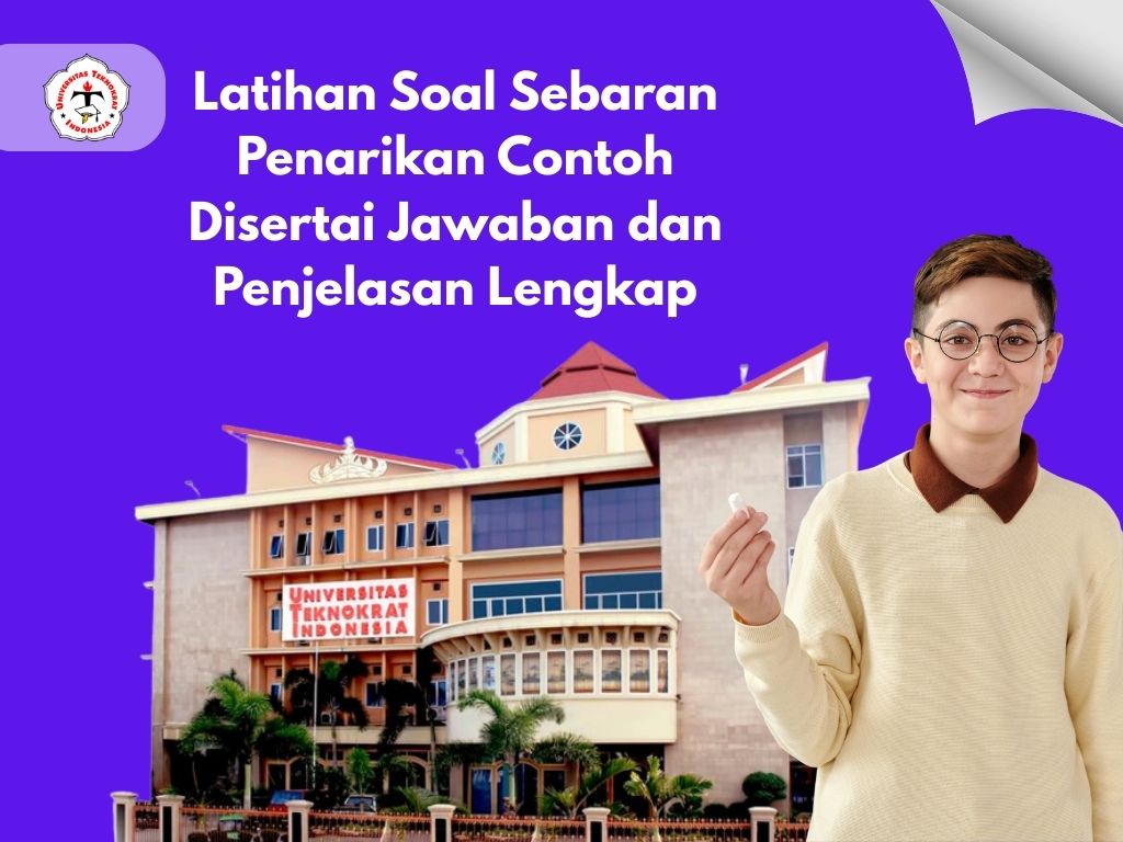 Latihan Soal Sebaran Penarikan Contoh Disertai Jawaban dan Penjelasan Lengkap