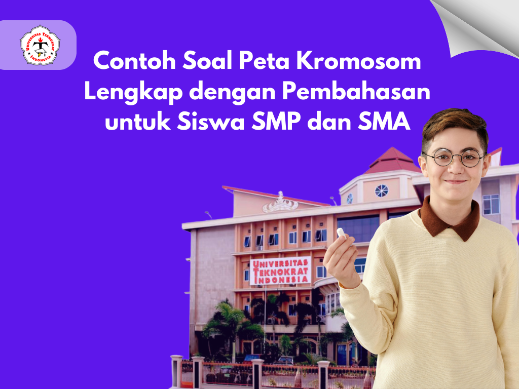 Contoh Soal Peta Kromosom Lengkap dengan Pembahasan untuk Siswa SMP dan SMA