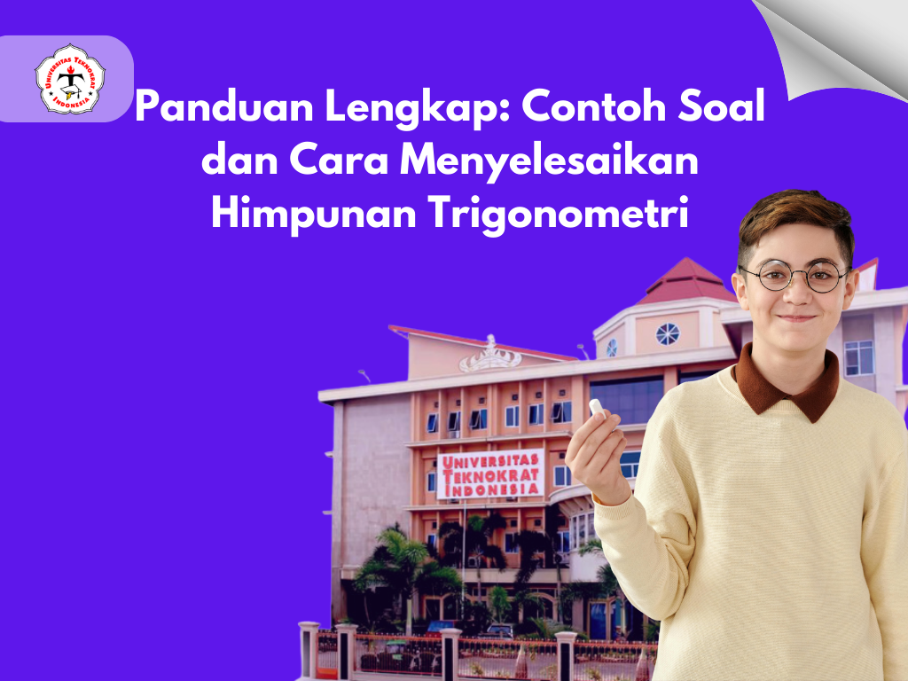 Panduan Lengkap: Contoh Soal dan Cara Menyelesaikan Himpunan Trigonometri