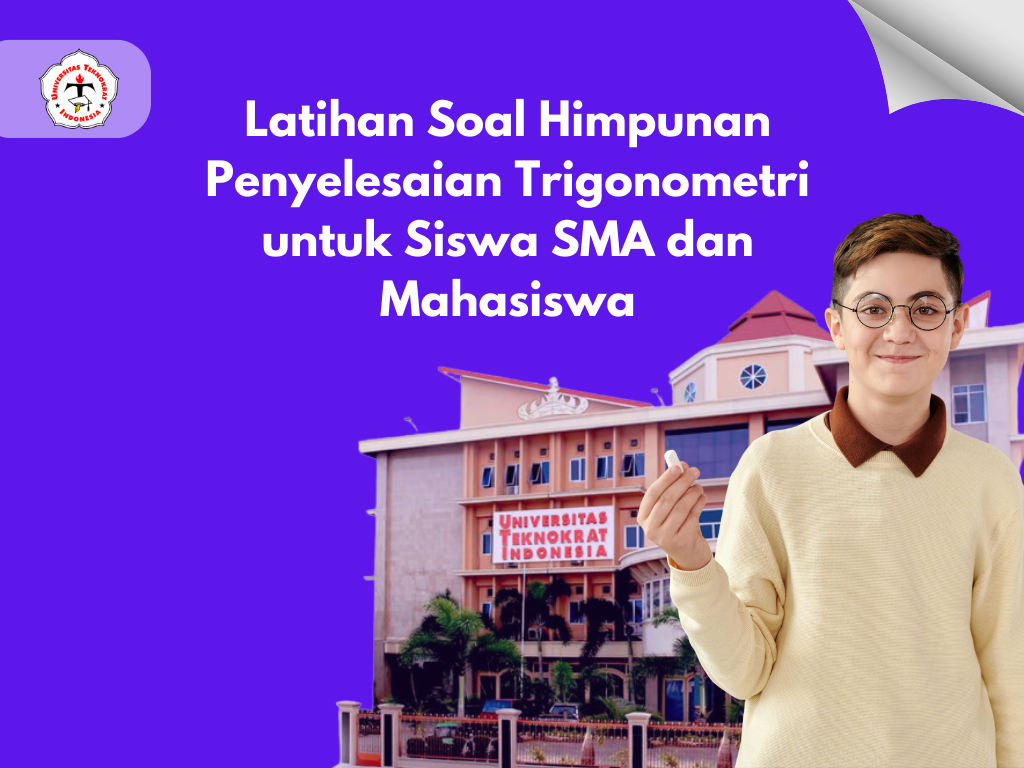 Latihan Soal Himpunan Penyelesaian Trigonometri untuk Siswa SMA dan Mahasiswa