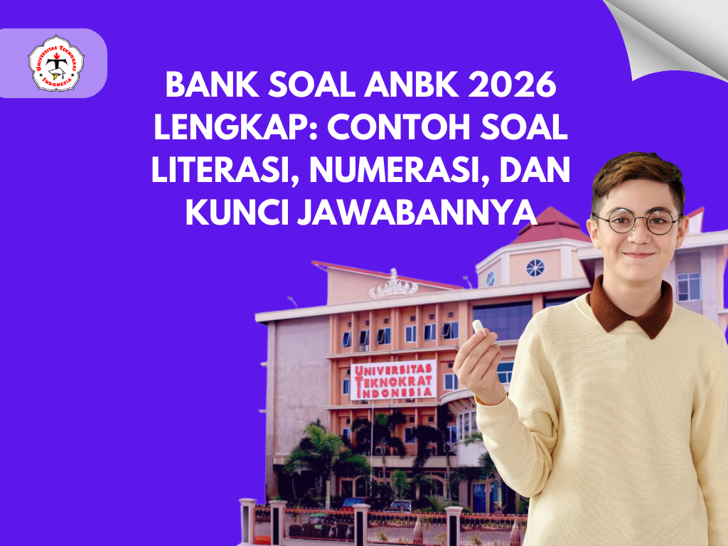 Bank Soal ANBK 2026 Lengkap: Contoh Soal Literasi, Numerasi, dan Kunci Jawabannya