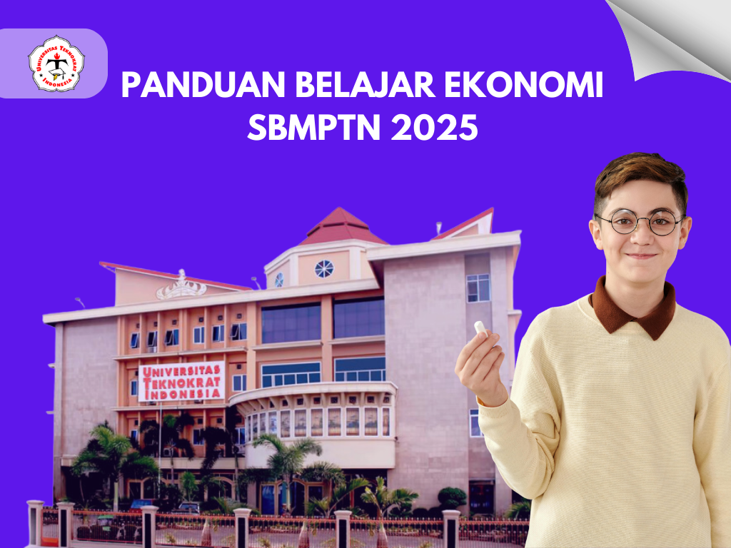 Panduan Belajar Ekonomi SBMPTN 2025