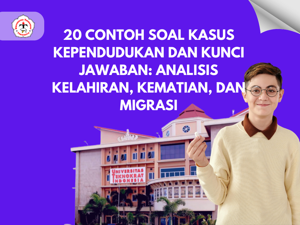 20 Contoh Soal Kasus Kependudukan dan Kunci Jawaban: Analisis Kelahiran, Kematian, dan Migrasi