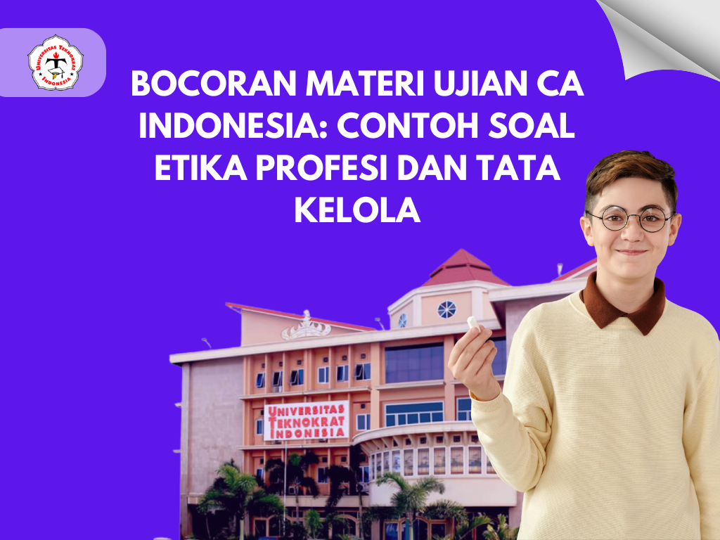 Bocoran Materi Ujian CA Indonesia: Contoh Soal Etika Profesi dan Tata Kelola