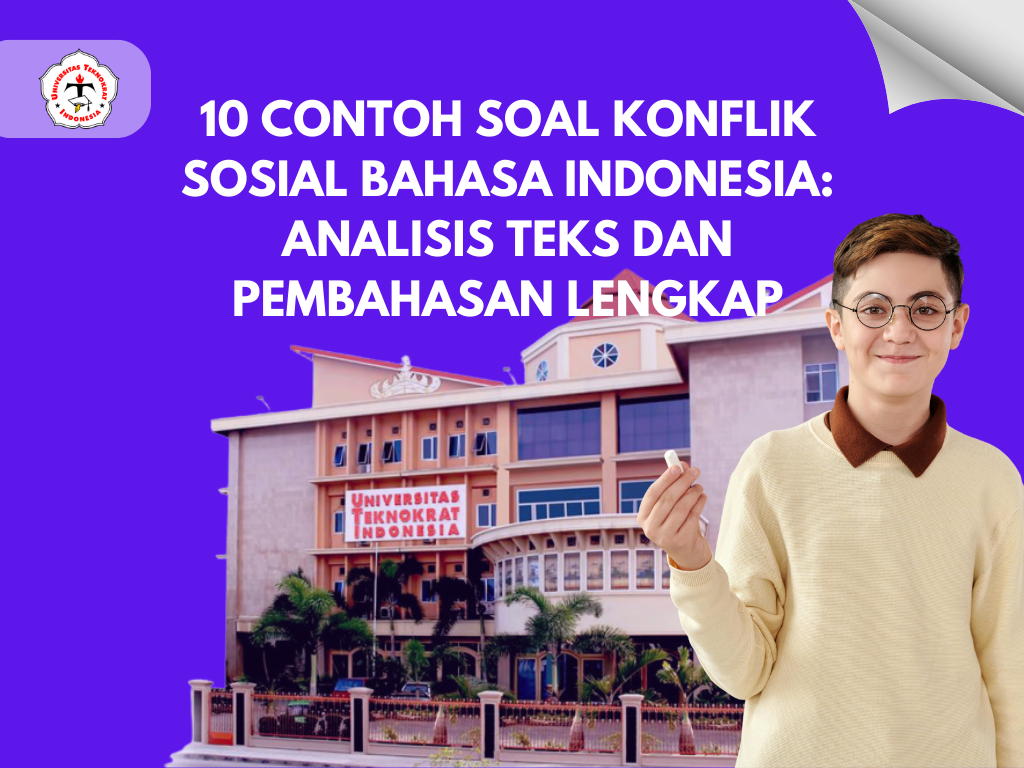 10 Contoh Soal Konflik Sosial Bahasa Indonesia: Analisis Teks dan Pembahasan Lengkap