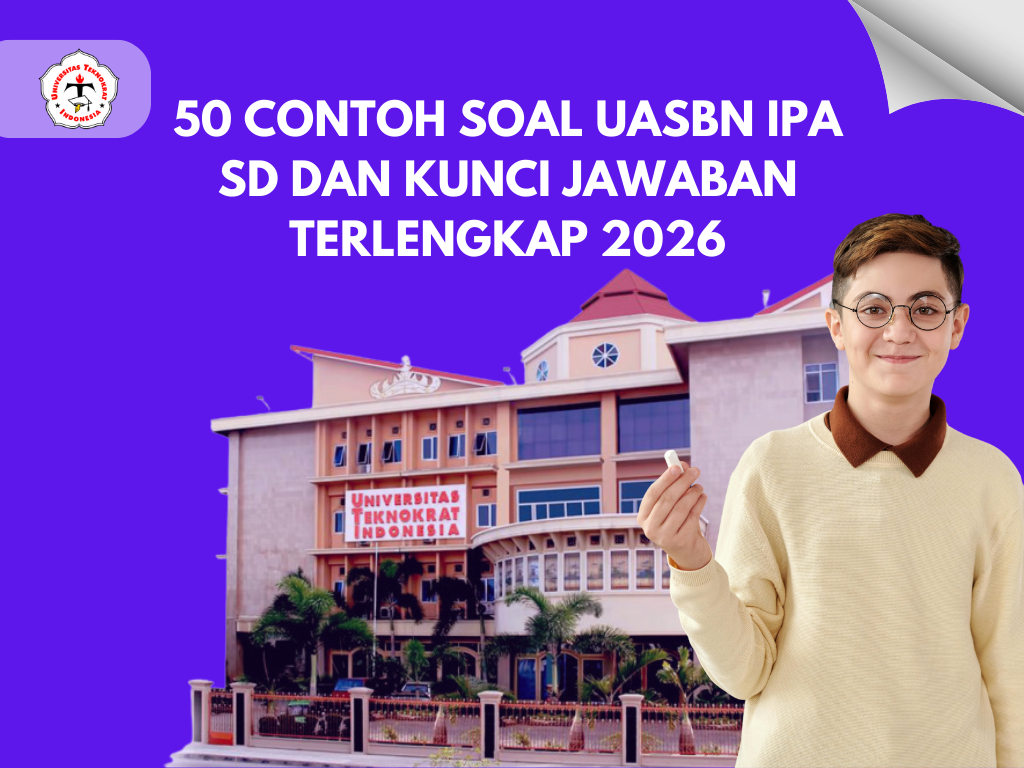 50 Contoh Soal UASBN IPA SD dan Kunci Jawaban Terlengkap 2026