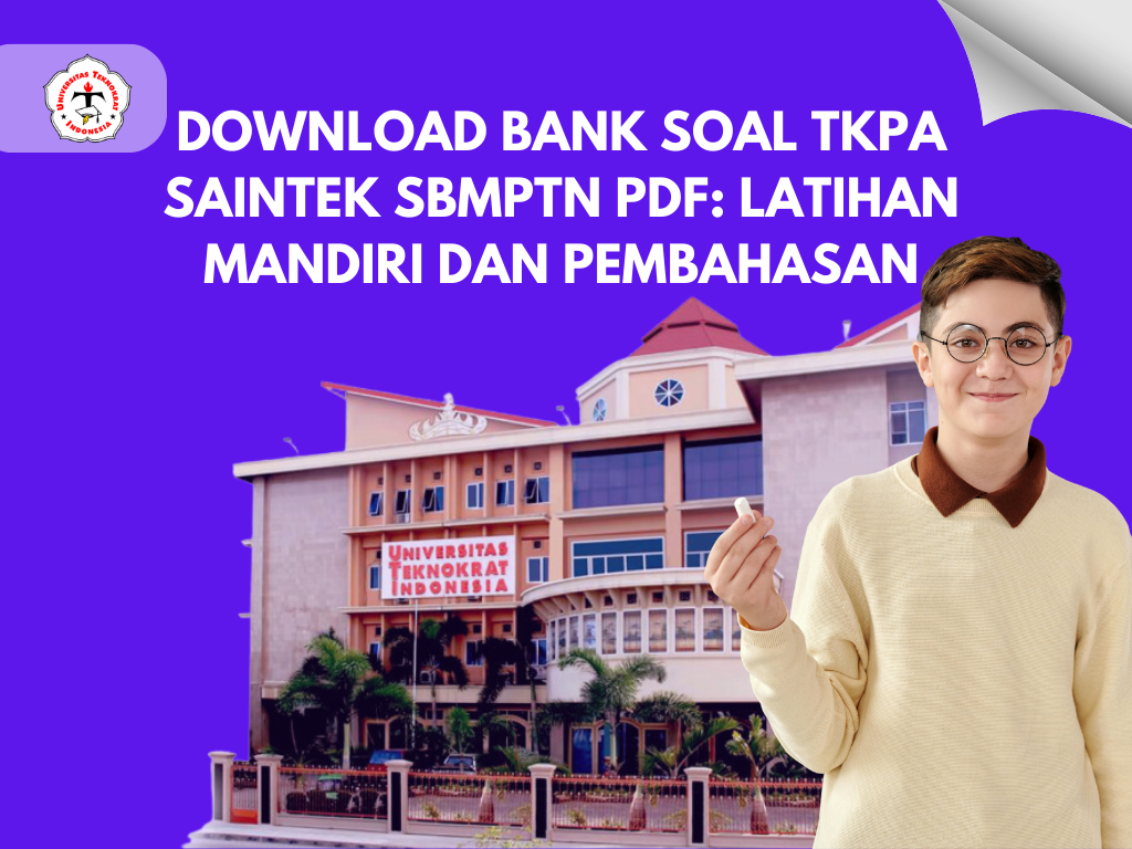 Download Bank Soal TKPA Saintek SBMPTN PDF: Latihan Mandiri dan Pembahasan