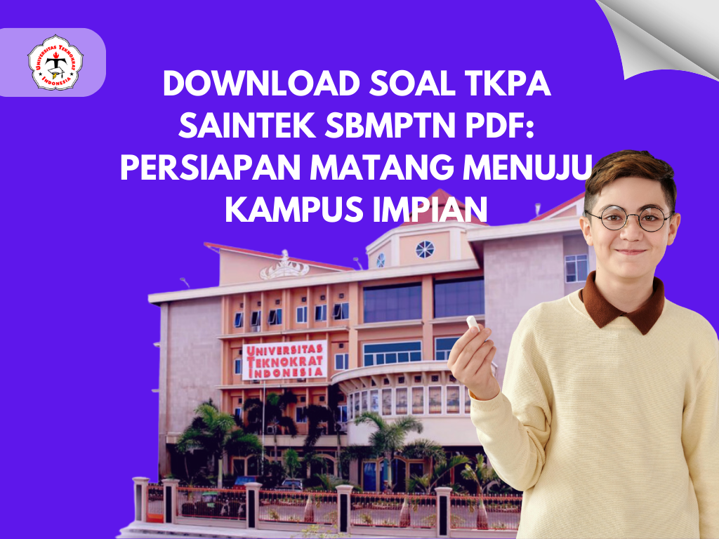 Download Soal TKPA Saintek SBMPTN PDF: Persiapan Matang Menuju Kampus Impian