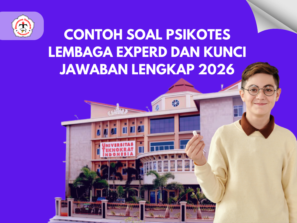 Contoh Soal Psikotes Lembaga Experd dan Kunci Jawaban Lengkap 2026