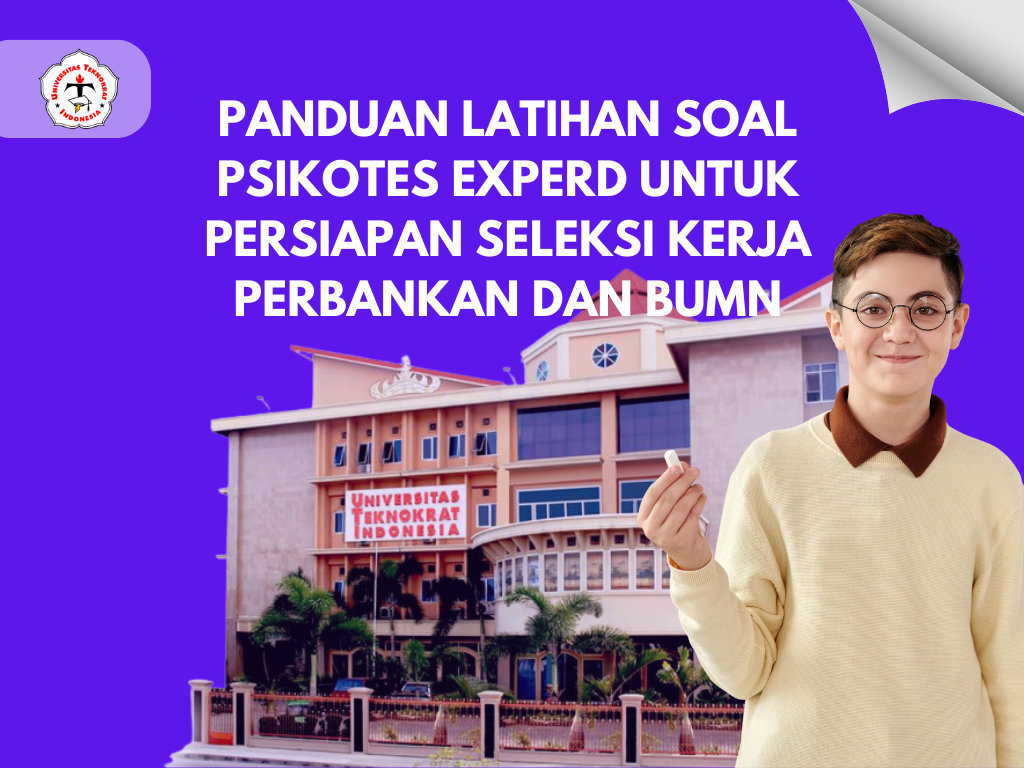 Panduan Latihan Soal Psikotes Experd untuk Persiapan Seleksi Kerja Perbankan dan BUMN