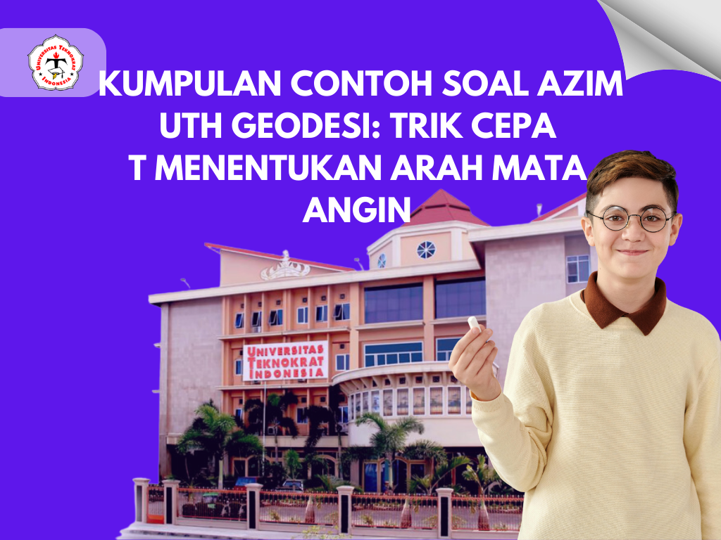 Kumpulan Contoh Soal Azimuth Geodesi: Trik Cepat Menentukan Arah Mata Angin