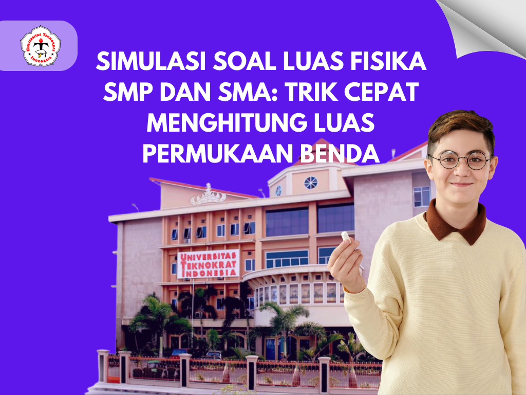 Simulasi Soal Luas Fisika SMP dan SMA: Trik Cepat Menghitung Luas Permukaan Benda