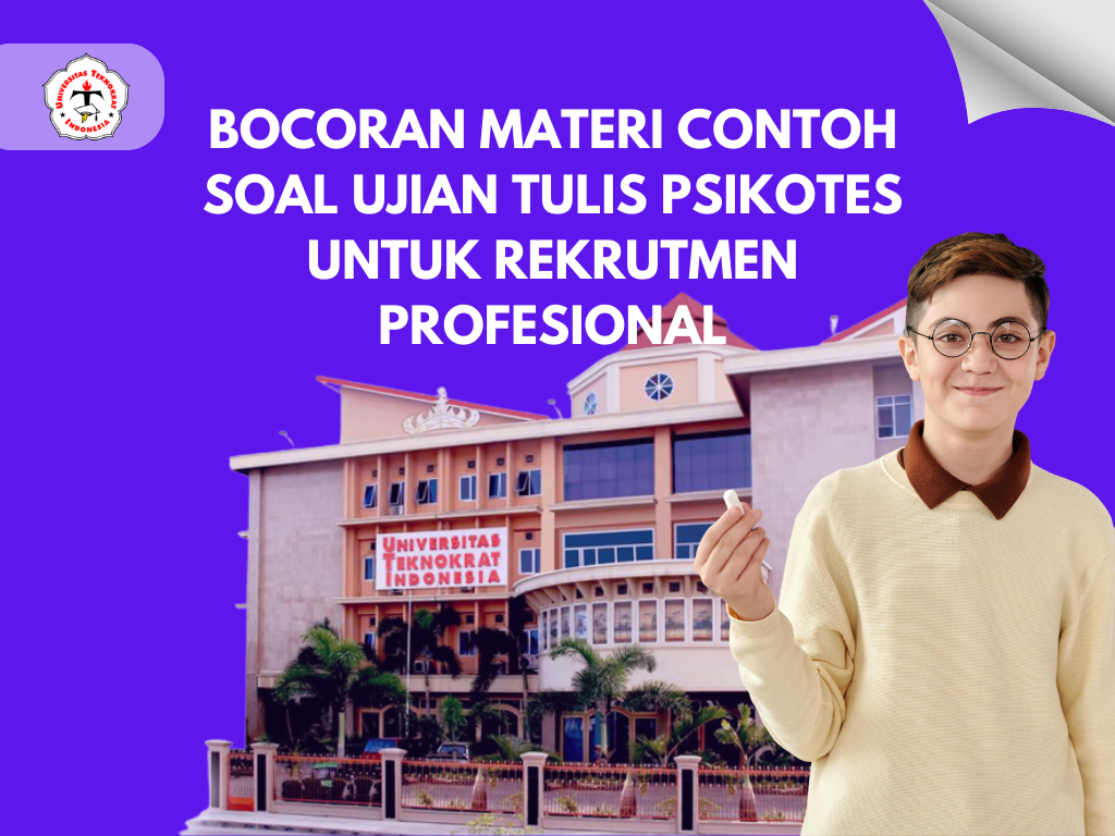 Bocoran Materi Contoh Soal Ujian Tulis Psikotes untuk Rekrutmen Profesional