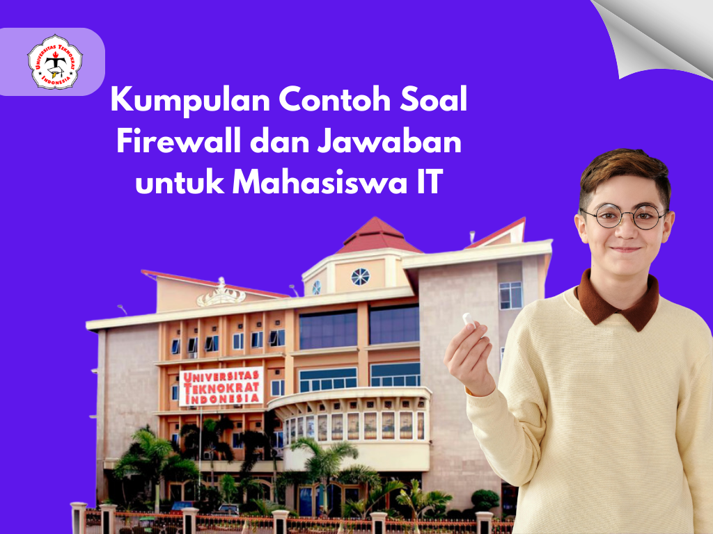 Kumpulan Contoh Soal Firewall dan Jawaban untuk Mahasiswa IT