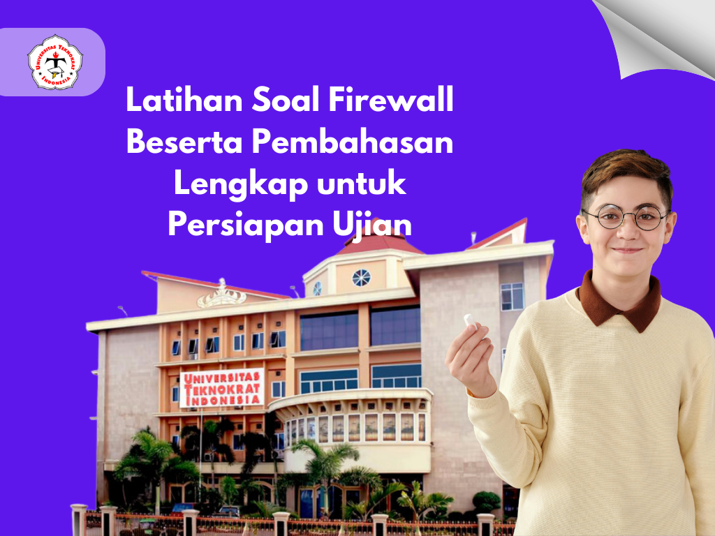 Latihan Soal Firewall Beserta Pembahasan Lengkap untuk Persiapan Ujian