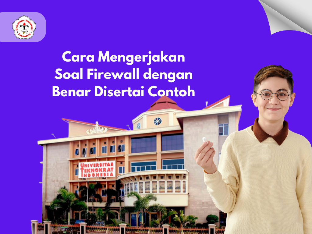 Cara Mengerjakan Soal Firewall dengan Benar Disertai Contoh