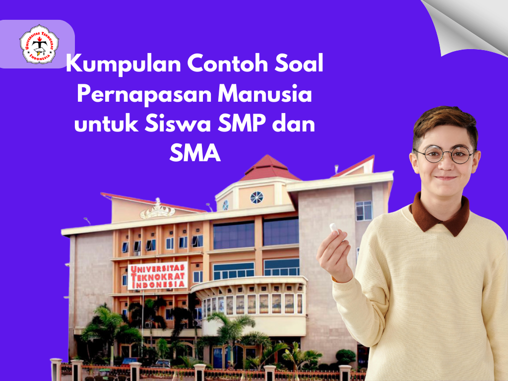 Kumpulan Contoh Soal Pernapasan Manusia untuk Siswa SMP dan SMA