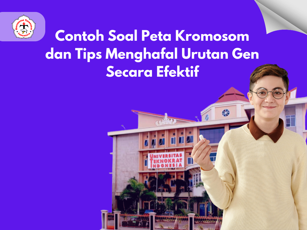 Contoh Soal Peta Kromosom dan Tips Menghafal Urutan Gen Secara Efektif