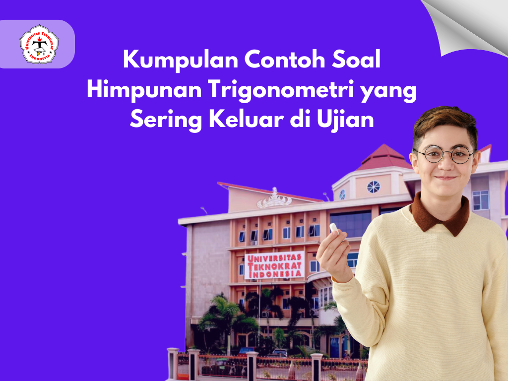 Kumpulan Contoh Soal Himpunan Trigonometri yang Sering Keluar di Ujian
