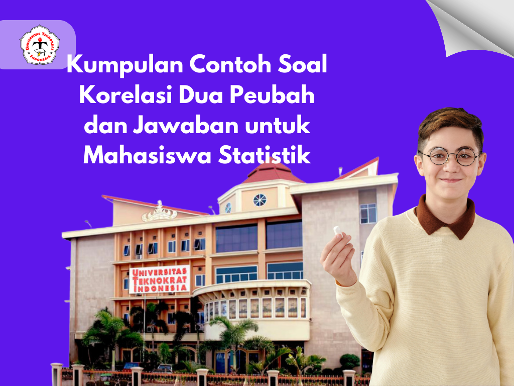 Kumpulan Contoh Soal Korelasi Dua Peubah dan Jawaban untuk Mahasiswa Statistik