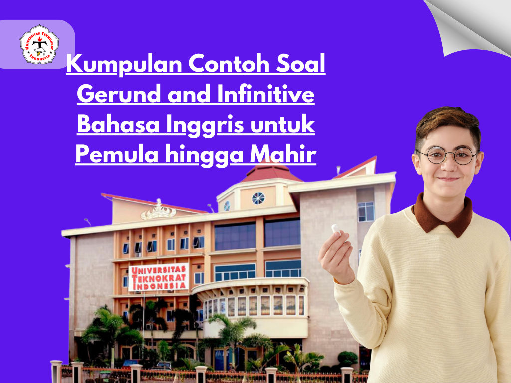 Kumpulan Contoh Soal Gerund and Infinitive Bahasa Inggris untuk Pemula hingga Mahir