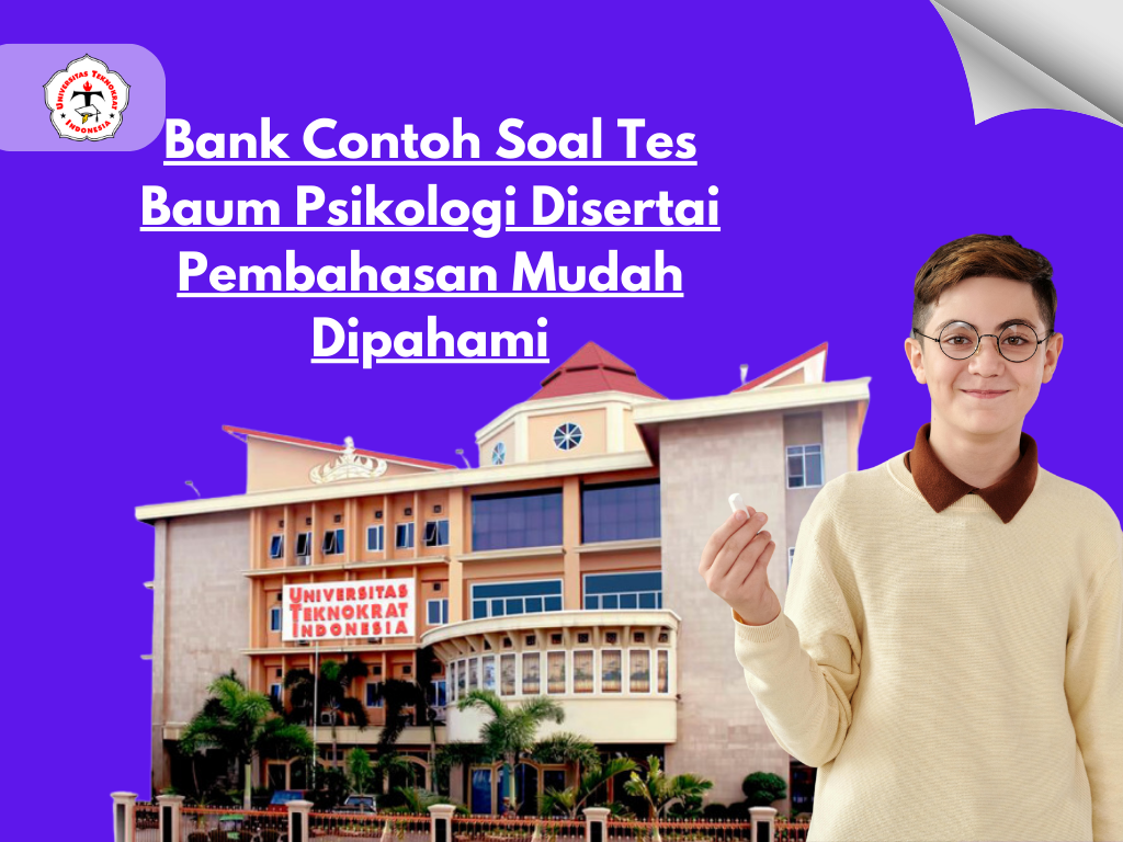 Bank Contoh Soal Tes Baum Psikologi Disertai Pembahasan Mudah Dipahami