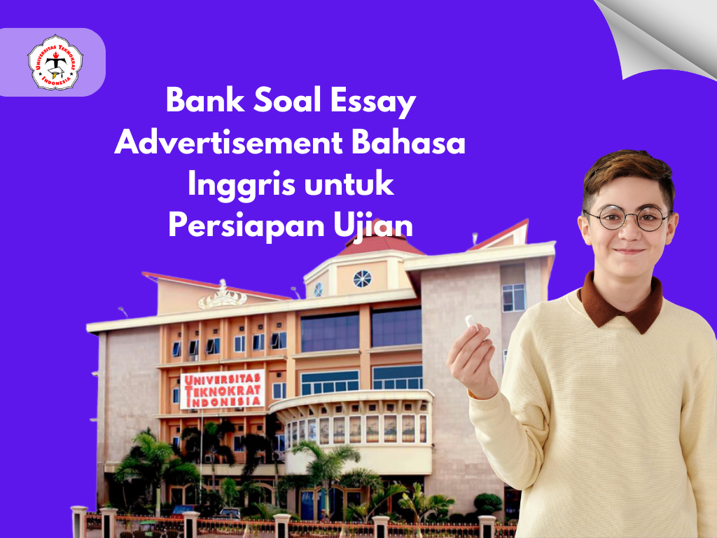 Bank Soal Essay Advertisement Bahasa Inggris untuk Persiapan Ujian