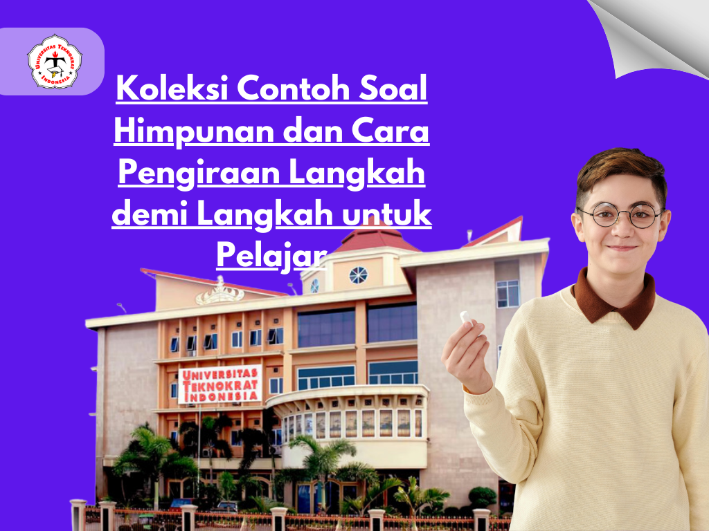 Koleksi Contoh Soal Himpunan dan Cara Pengiraan Langkah demi Langkah untuk Pelajar