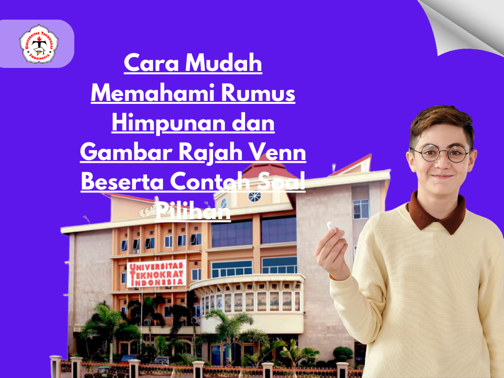Cara Mudah Memahami Rumus Himpunan dan Gambar Rajah Venn Beserta Contoh Soal Pilihan