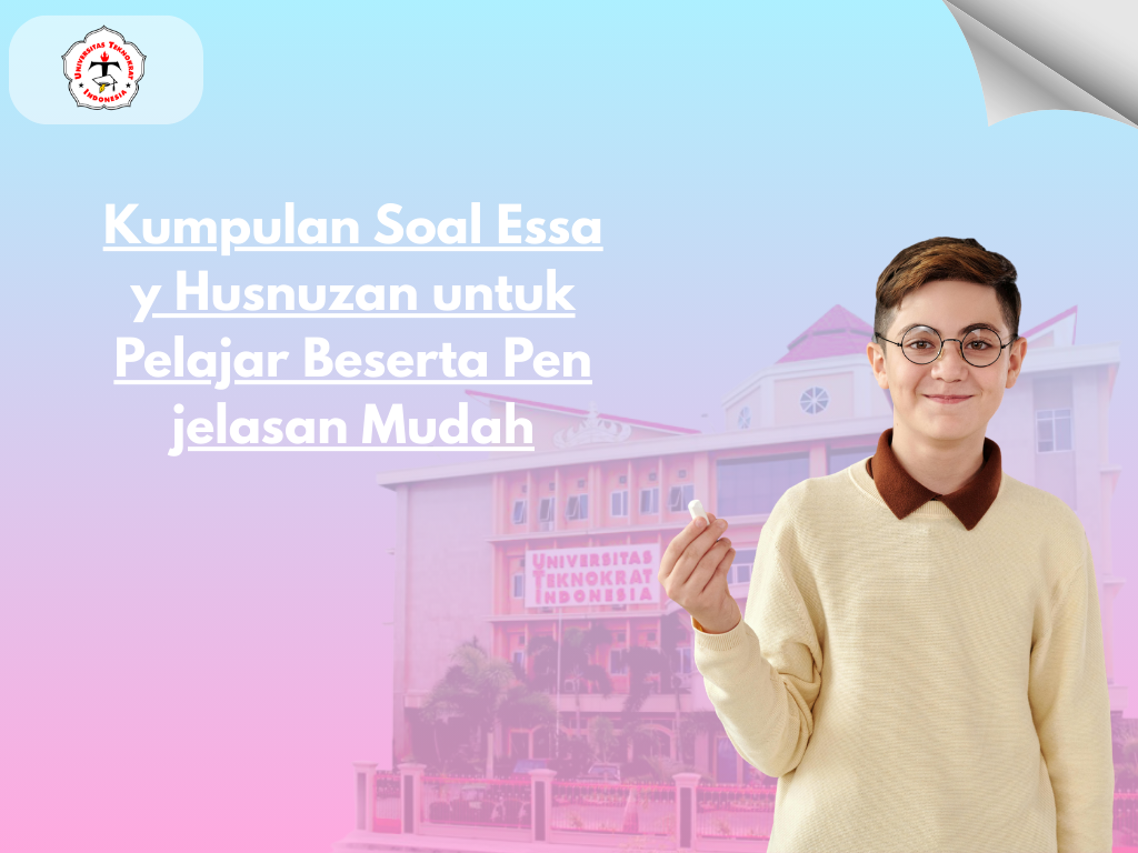 Kumpulan Soal Essay Husnuzan untuk Pelajar Beserta Penjelasan Mudah