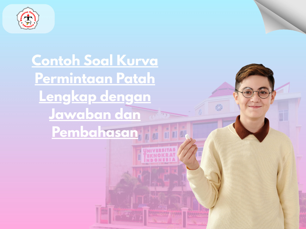 Contoh Soal Kurva Permintaan Patah Lengkap dengan Jawaban dan Pembahasan