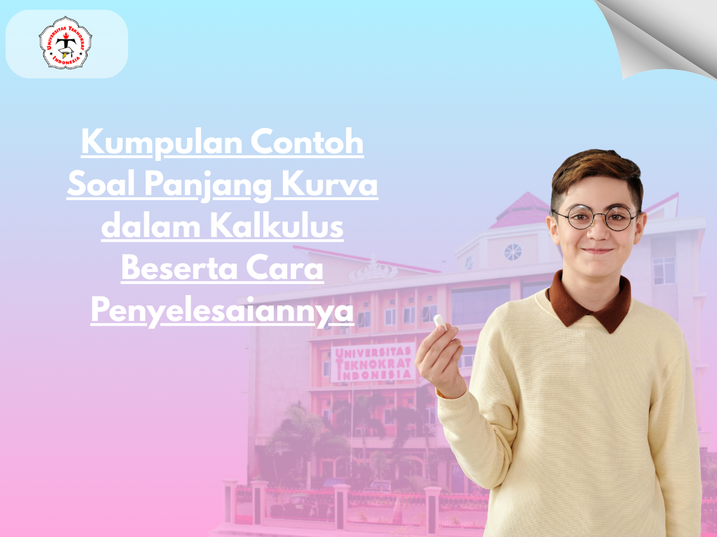 Kumpulan Contoh Soal Panjang Kurva dalam Kalkulus Beserta Cara Penyelesaiannya