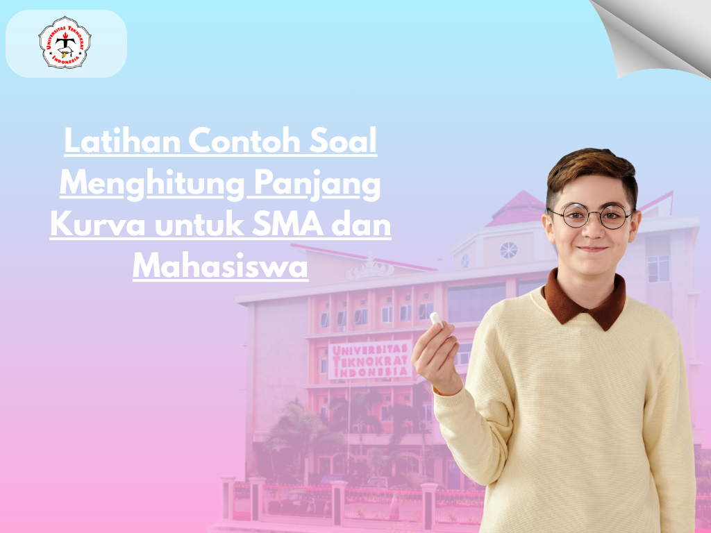 Latihan Contoh Soal Menghitung Panjang Kurva untuk SMA dan Mahasiswa