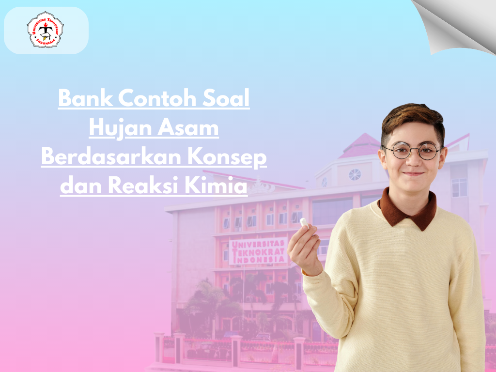 Bank Contoh Soal Hujan Asam Berdasarkan Konsep dan Reaksi Kimia