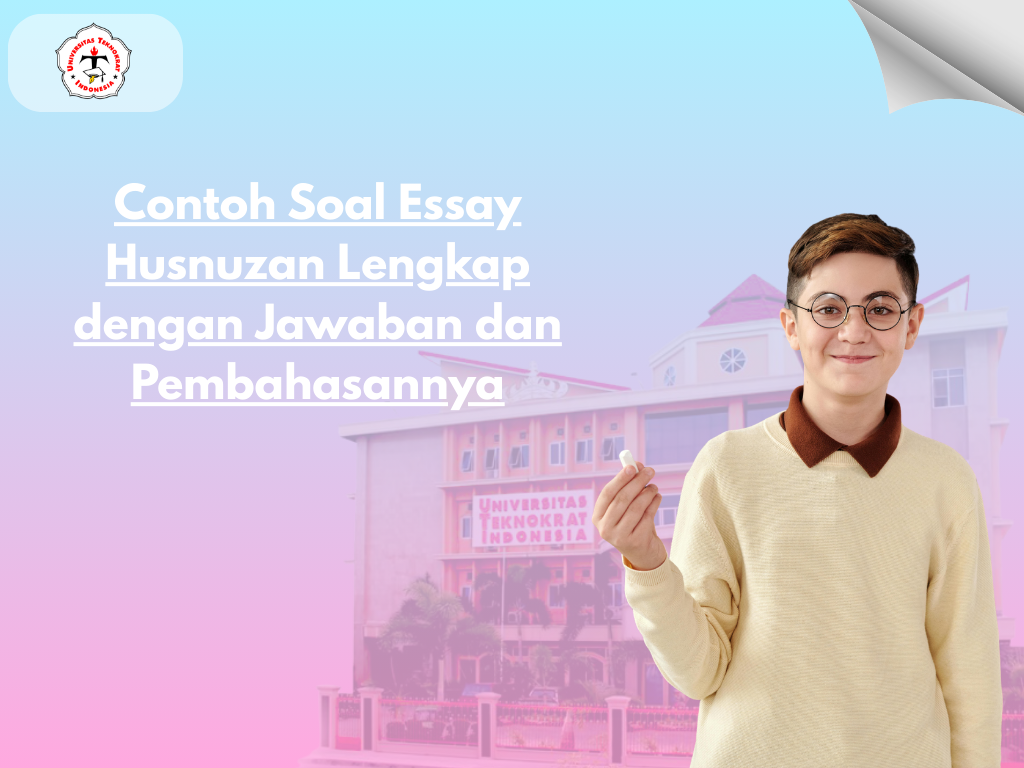 Contoh Soal Essay Husnuzan Lengkap dengan Jawaban dan Pembahasannya