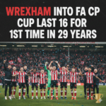 Wrexham into FA Cup last 16 for 1st time in 29 years