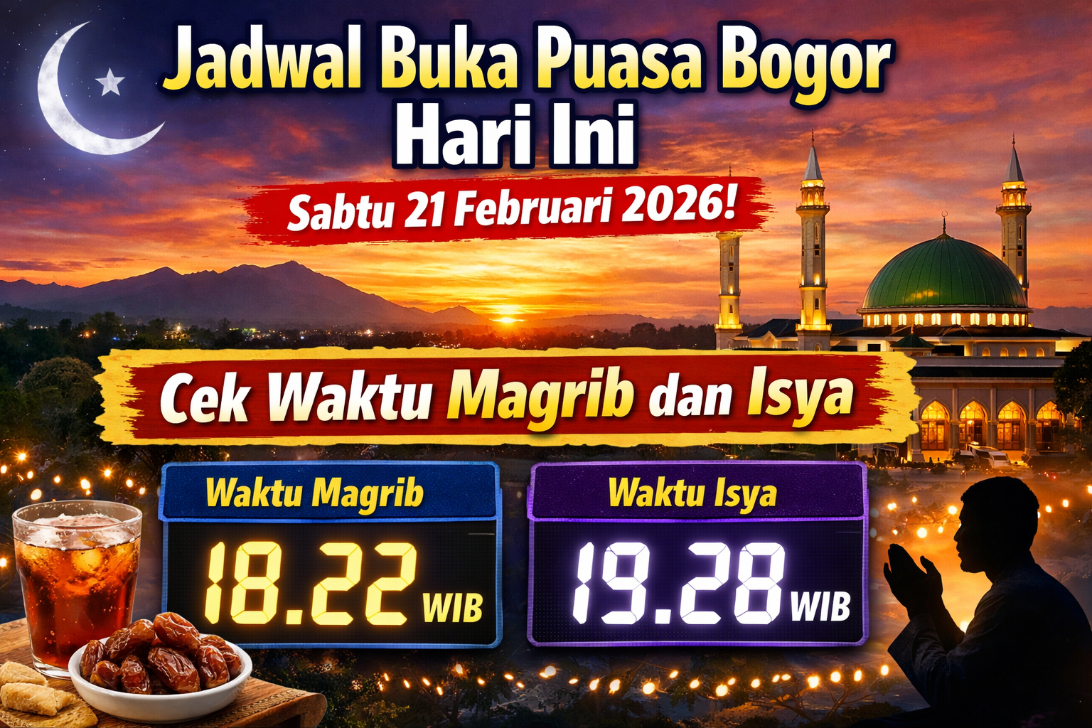 Jadwal Buka Puasa Bogor Hari Ini