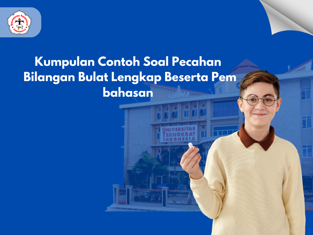 Kumpulan Contoh Soal Pecahan Bilangan Bulat Lengkap Beserta Pembahasan