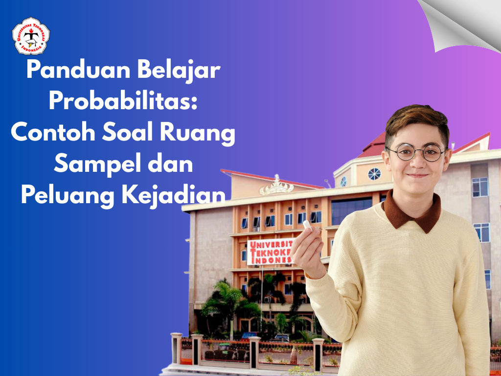 Panduan Belajar Probabilitas: Contoh Soal Ruang Sampel dan Peluang Kejadian