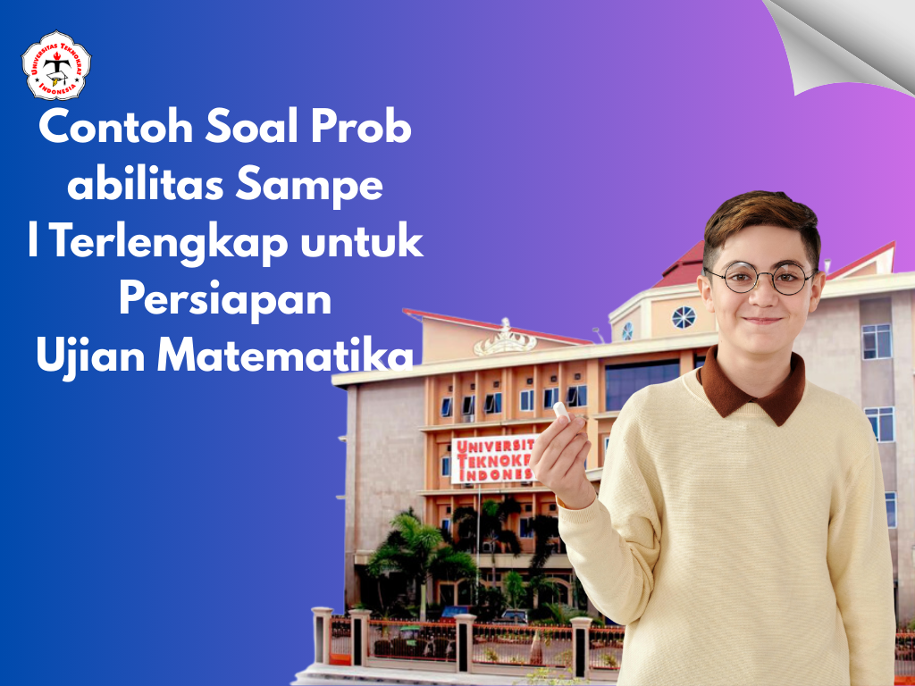 Contoh Soal Probabilitas Sampel Terlengkap untuk Persiapan Ujian Matematika